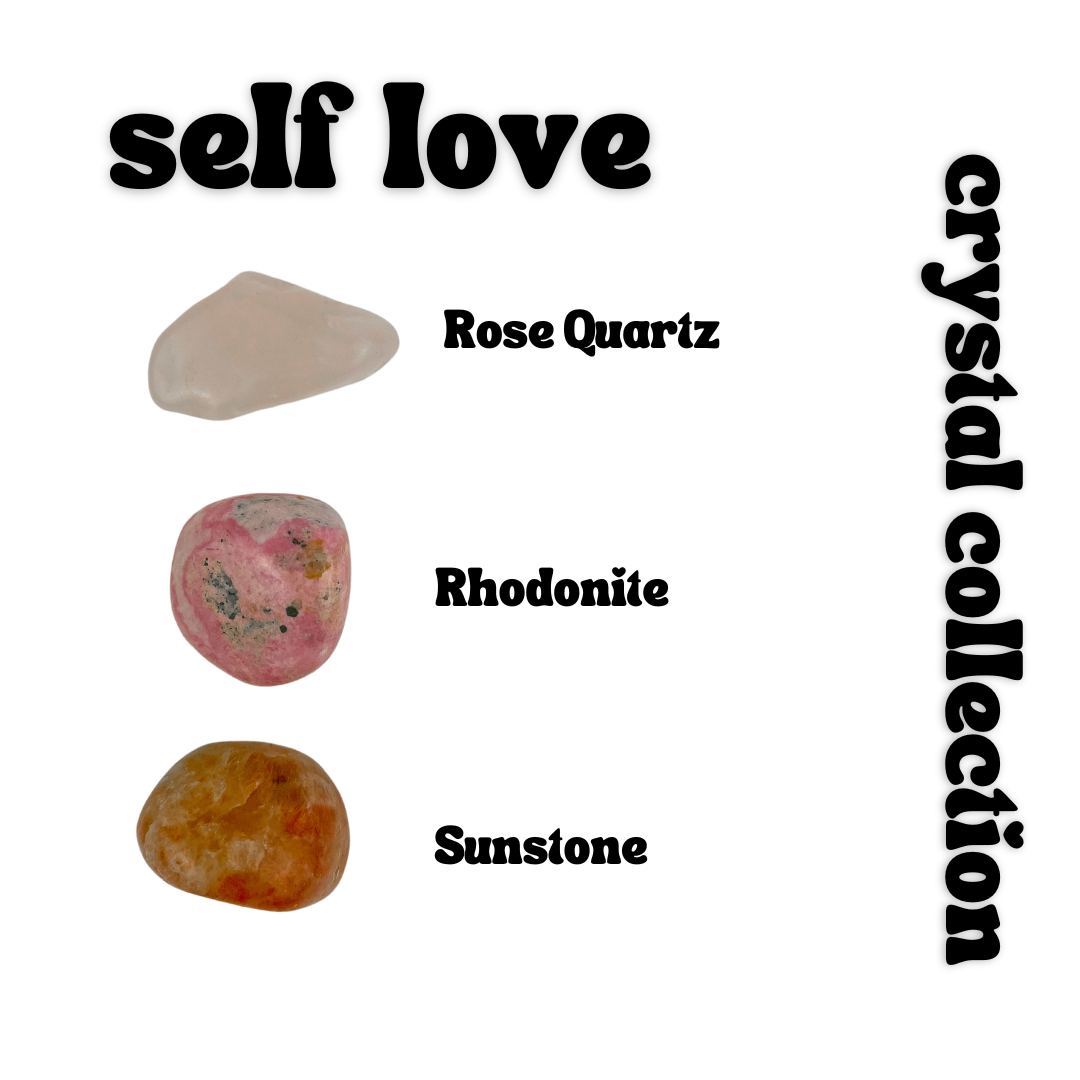 Self Love - Crystal Collection